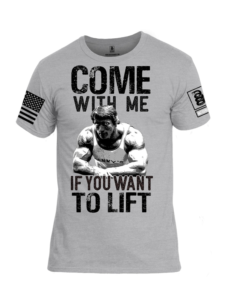 Battleraddle Come With Me If You Want To Lift  Black Sleeves Men Cotton Crew Neck T-Shirt