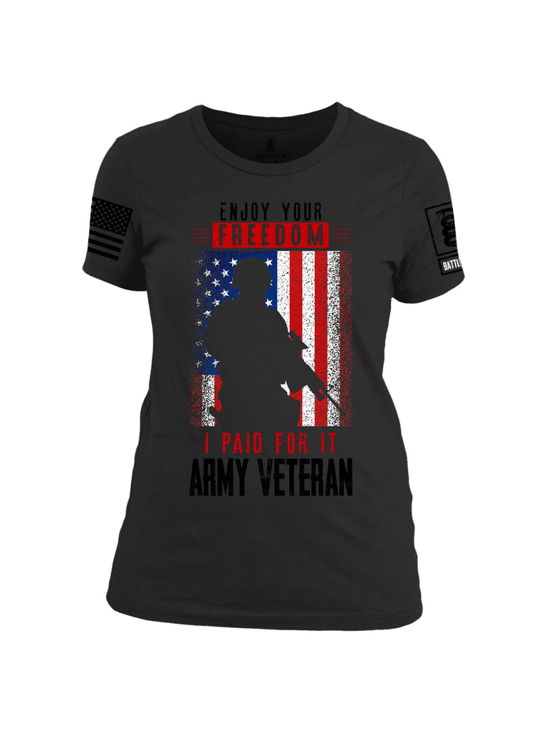 Battleraddle Enjoy Your Freedom  Black Sleeves Women Cotton Crew Neck T-Shirt