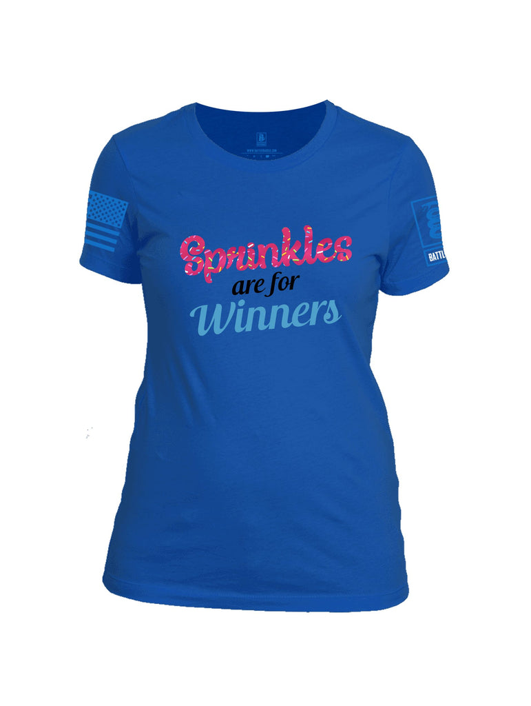 Battleraddle Sprinkles Are For Winners  Mid Blue Sleeves Women Cotton Crew Neck T-Shirt