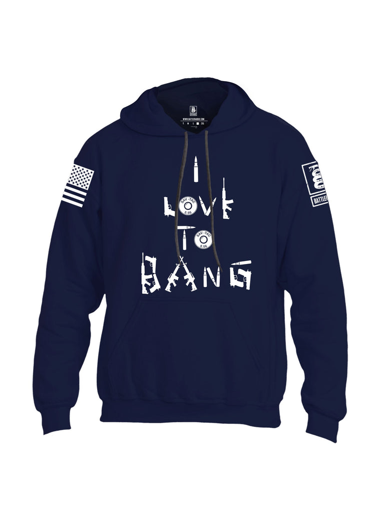 Battleraddle I Love To Bang White Sleeves Uni Cotton Blended Hoodie With Pockets