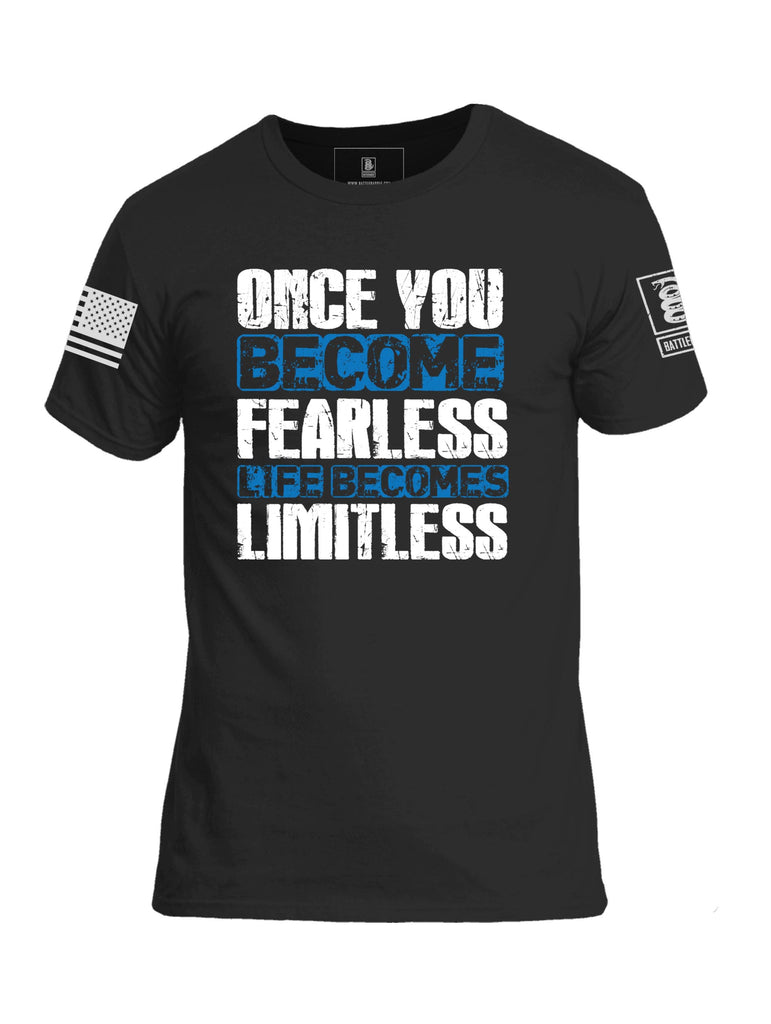 Battleraddle Once You Become Fearless Life Becomes Limitless White Sleeve Print Mens Cotton Crew Neck T Shirt