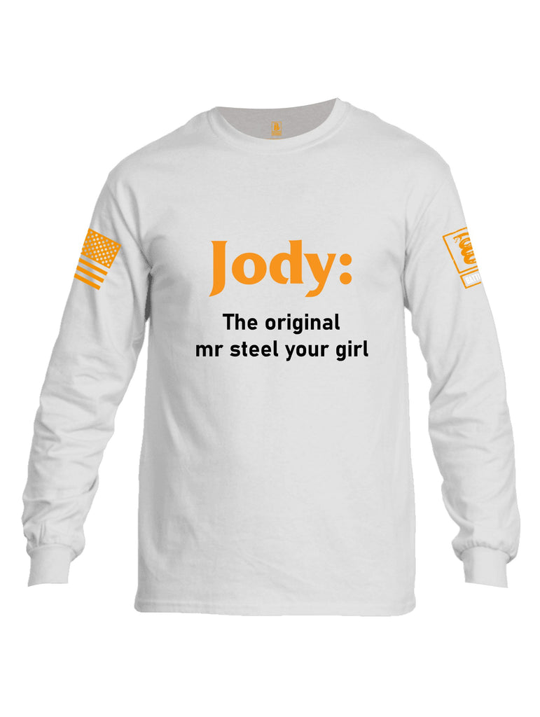 Battleraddle Jody The Original Mr Steel Your Girl Orange Sleeves Men Cotton Crew Neck Long Sleeve T Shirt