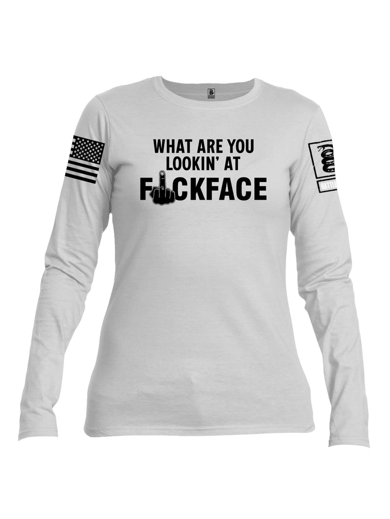 Battleraddle What Are You Lookin At Black Sleeves Women Cotton Crew Neck Long Sleeve T Shirt