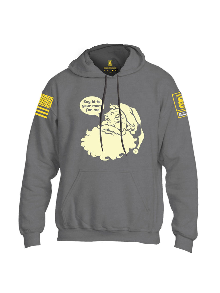 Battleraddle Say Hi To Your Mom  Yellow Sleeves Uni Cotton Blended Hoodie With Pockets