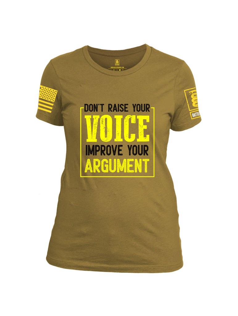 Battleraddle Don'T Raise Your Voice Yellow Sleeves Women Cotton Crew Neck T-Shirt