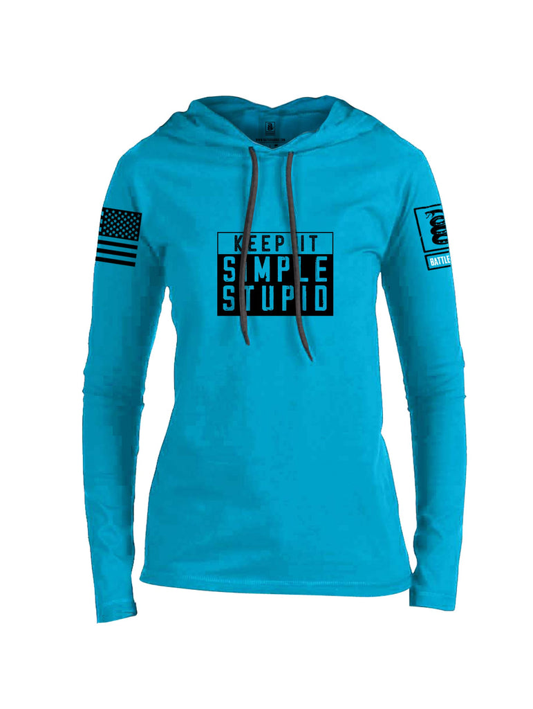 Battleraddle Keep It Simple Stupid   Black Sleeves Women Cotton Thin Cotton Lightweight Hoodie