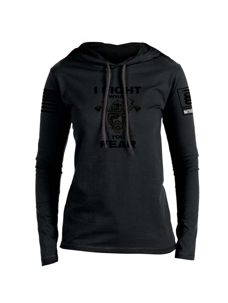 Battleraddle I Fight What You Fear  Black Sleeves Women Cotton Thin Cotton Lightweight Hoodie