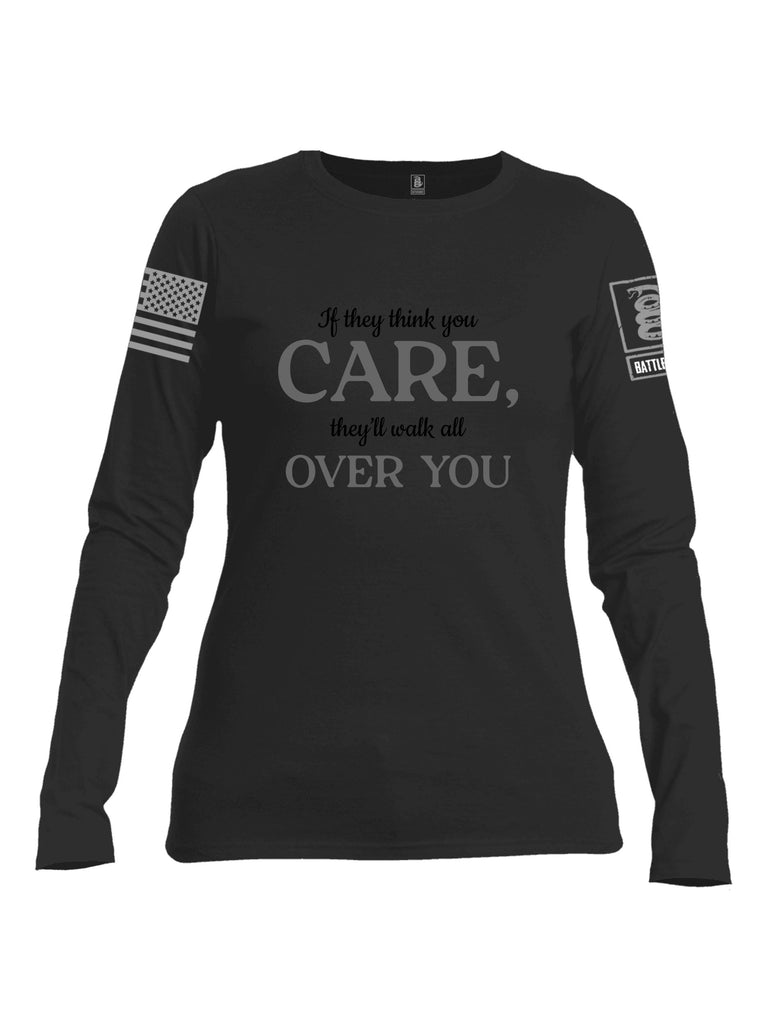 Battleraddle If They Think You Care Grey Sleeves Women Cotton Crew Neck Long Sleeve T Shirt