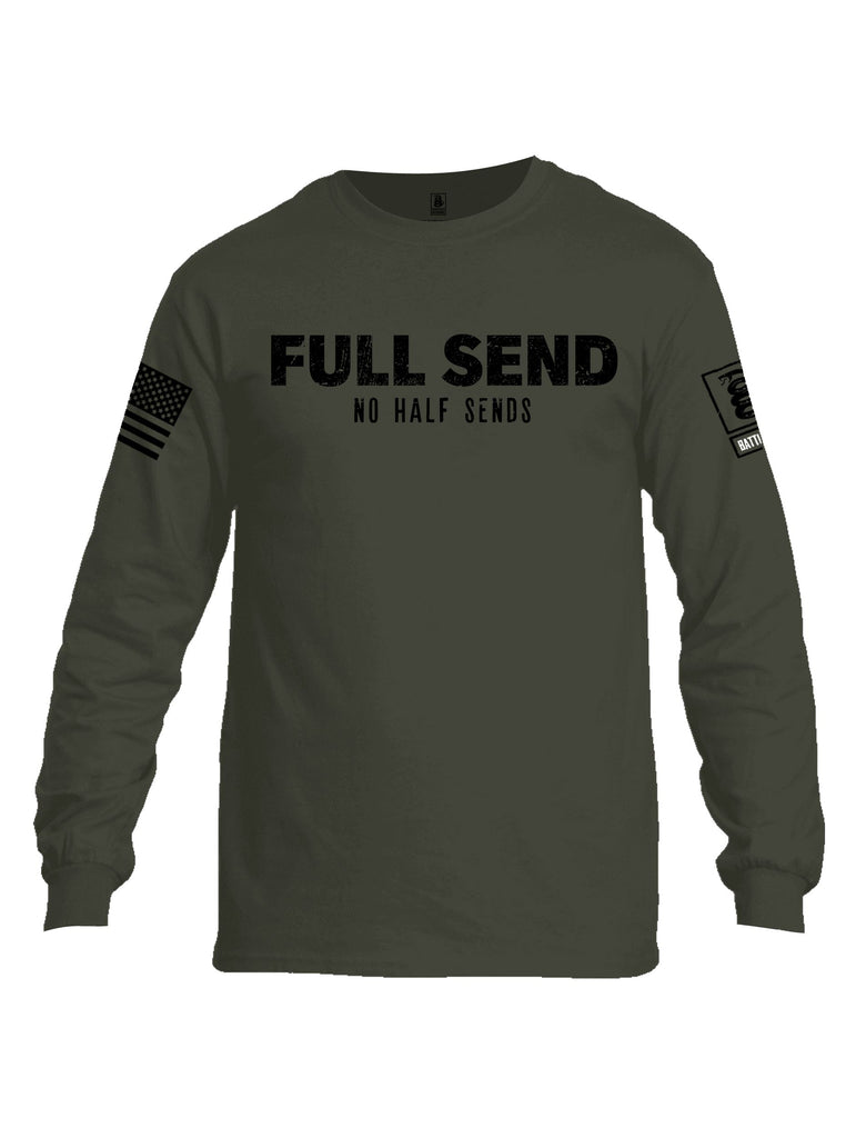 Battleraddle Full Send No Half Sends Black Sleeves Men Cotton Crew Neck Long Sleeve T Shirt