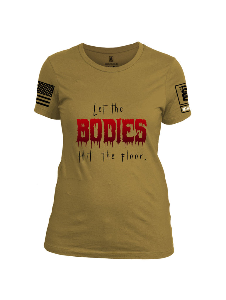Battleraddle Let The Bodies Hit The Floor  Black Sleeves Women Cotton Crew Neck T-Shirt