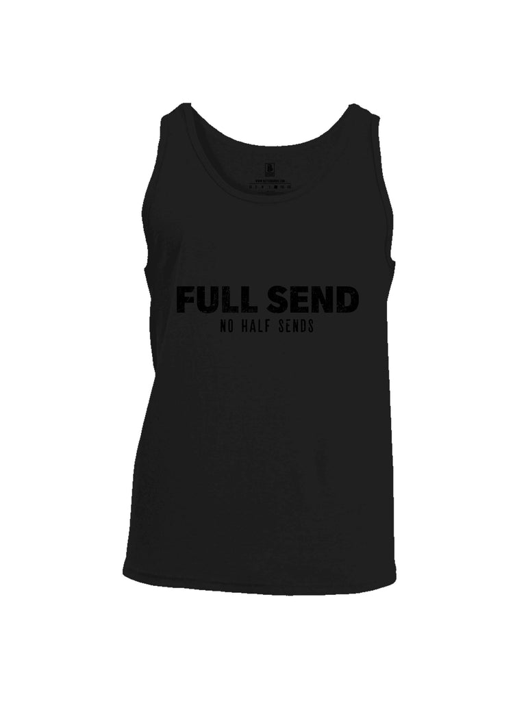 Battleraddle Full Send No Half Sends Black Sleeves Men Cotton Cotton Tank Top