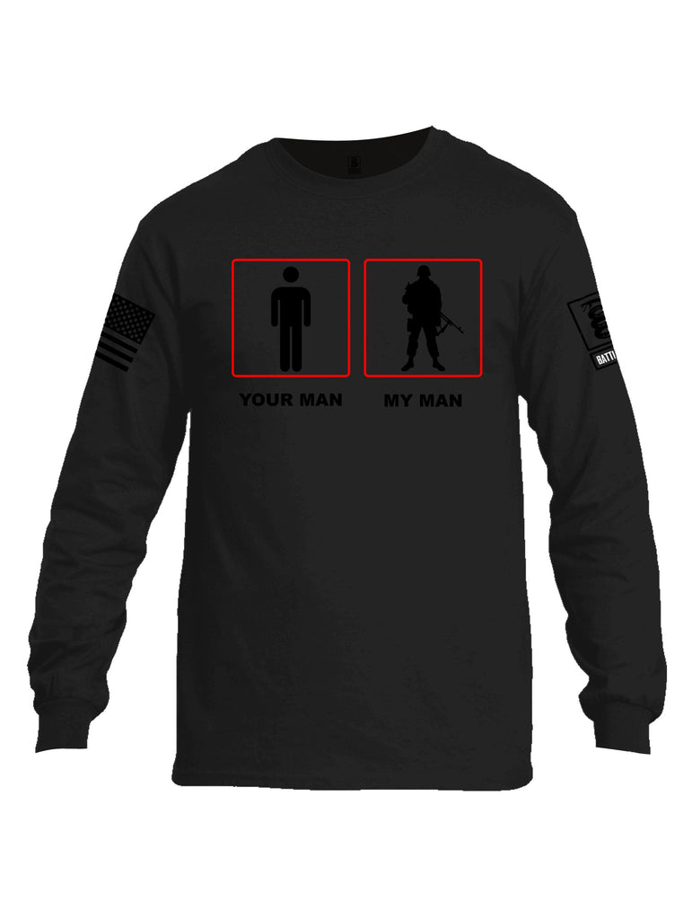 Battleraddle Your Man My Man Black Sleeves Men Cotton Crew Neck Long Sleeve T Shirt