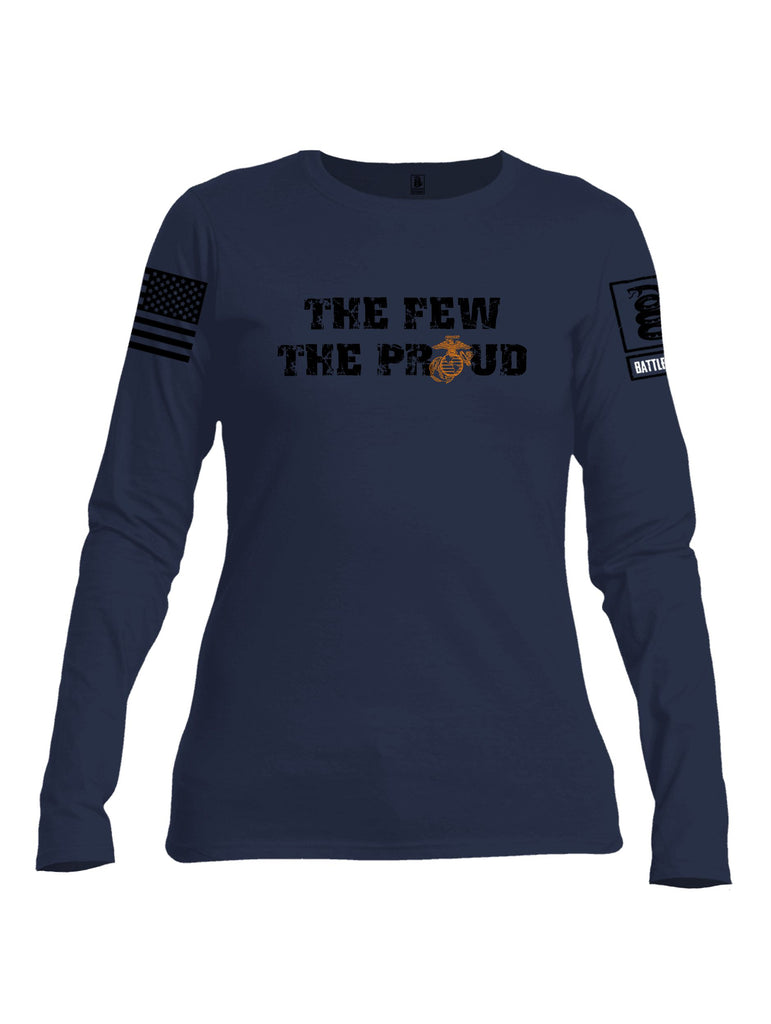 Battleraddle The Few The Proud  Black Sleeves Women Cotton Crew Neck Long Sleeve T Shirt