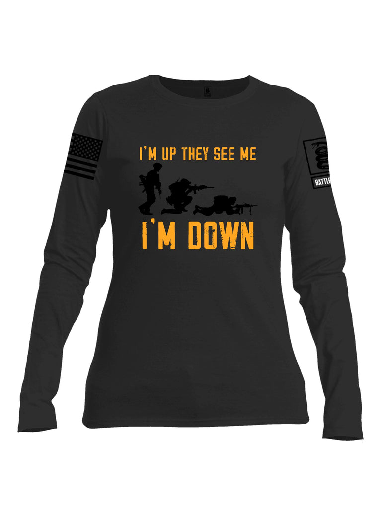 Battleraddle Im Up They See Me   Black Sleeves Women Cotton Crew Neck Long Sleeve T Shirt