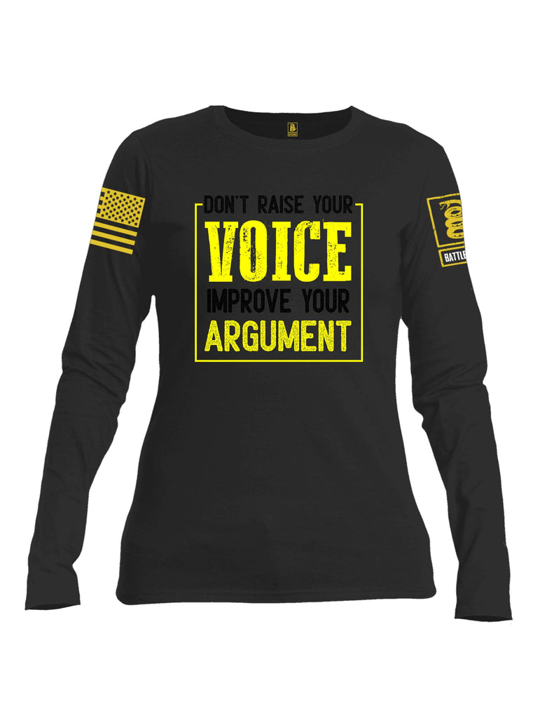 Battleraddle Don'T Raise Your Voice Yellow Sleeves Women Cotton Crew Neck Long Sleeve T Shirt