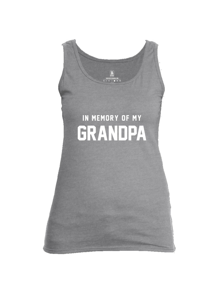 Battleraddle In Memory Of My Grandpa White Sleeves Women Cotton Cotton Tank Top