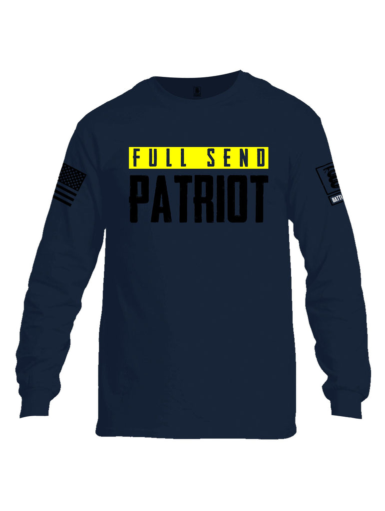 Battleraddle Full Send Patriot Black Sleeves Men Cotton Crew Neck Long Sleeve T Shirt