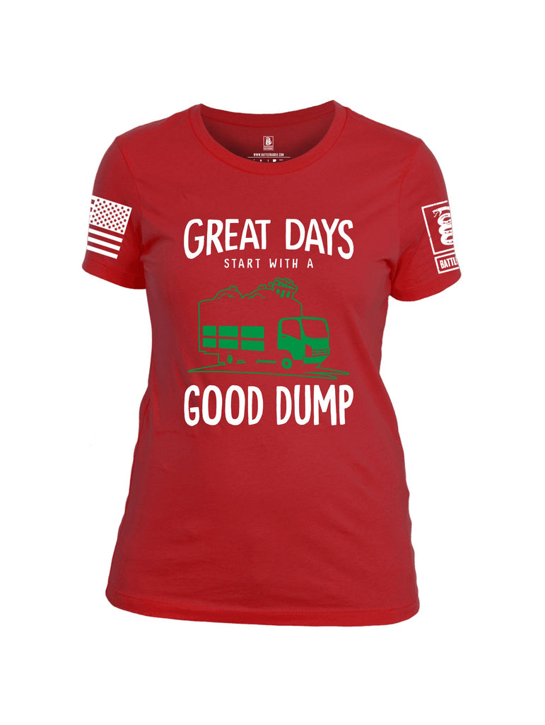 Battleraddle Great Days Start With A Good Dump White Sleeves Women Cotton Crew Neck T-Shirt