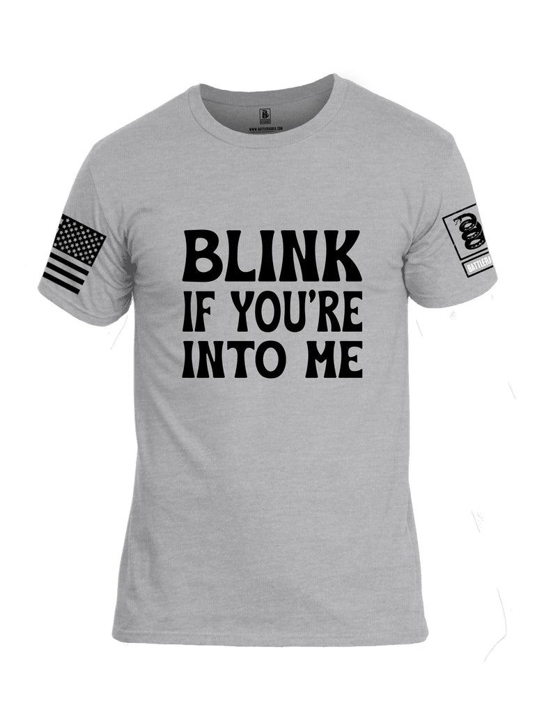 Battleraddle Blink If You'Re Into Me  Black Sleeves Men Cotton Crew Neck T-Shirt