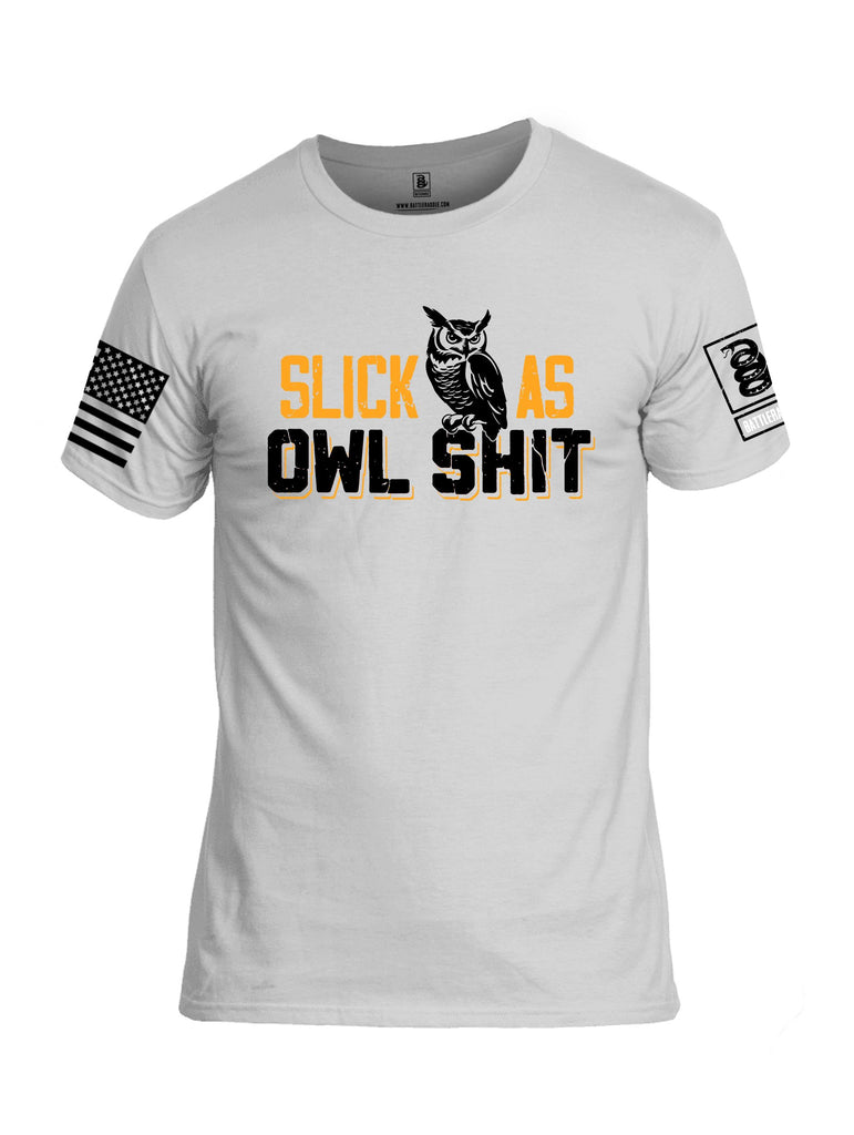 Battleraddle Slick As Owl Shit Black Sleeves Men Cotton Crew Neck T-Shirt