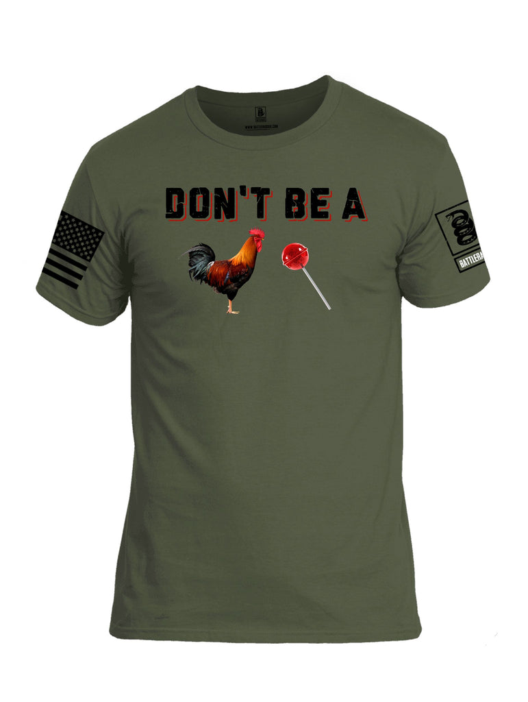 Battleraddle Don'T Be A Cock Sucker  Black Sleeves Men Cotton Crew Neck T-Shirt