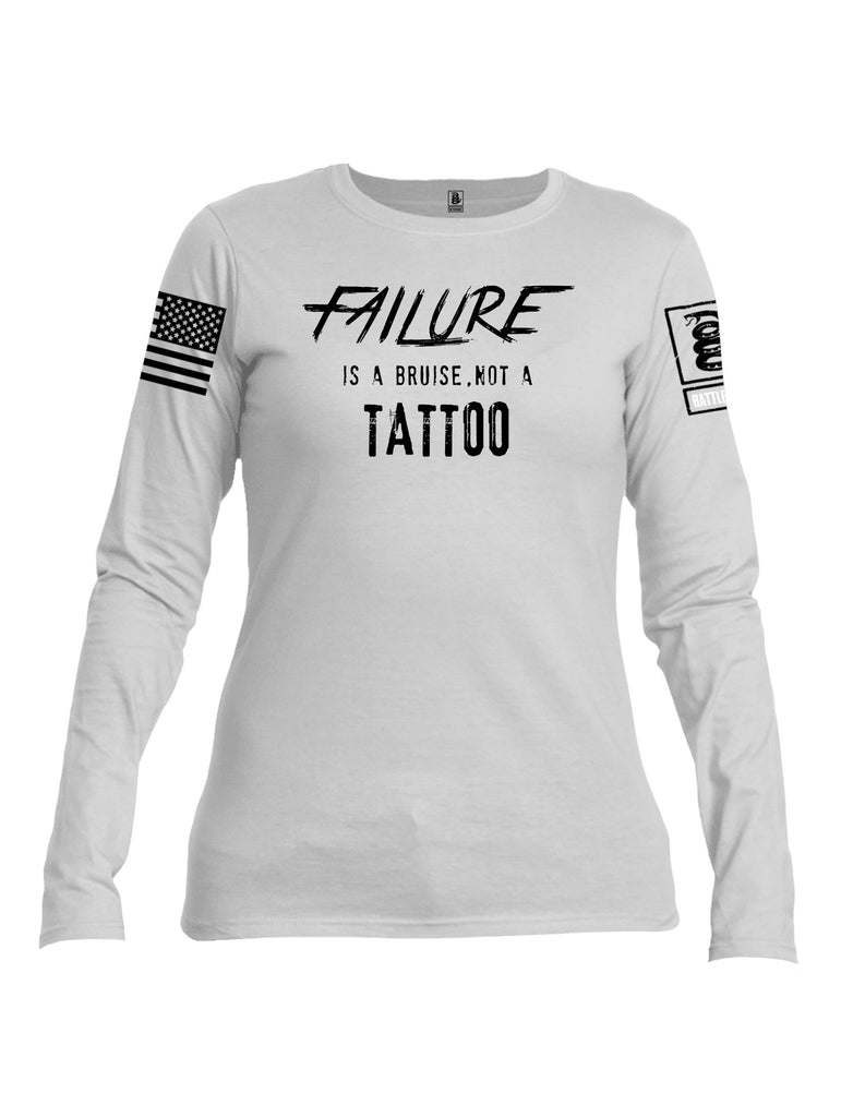 Battleraddle Failure Is A Bruise Black Sleeves Women Cotton Crew Neck Long Sleeve T Shirt