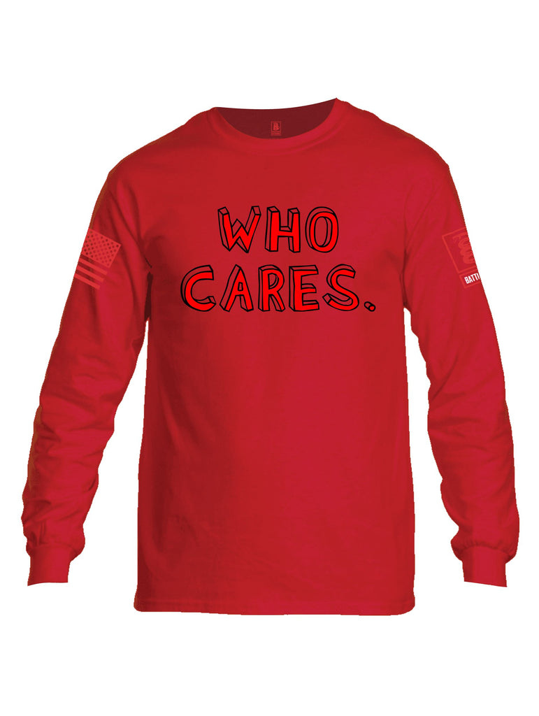 Battleraddle Who Cares Red Sleeves Men Cotton Crew Neck Long Sleeve T Shirt