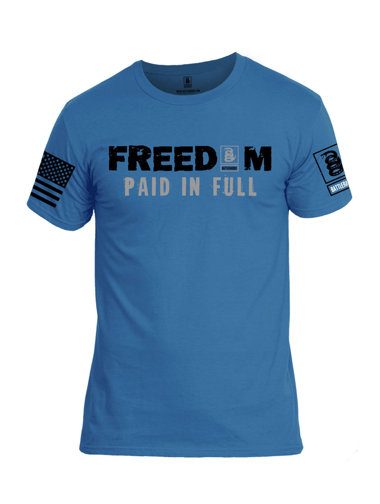Battleraddle Freedom Paid Full Black Sleeves Men Cotton Crew Neck T-Shirt