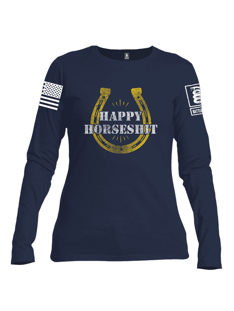 Battleraddle Happy Horseshit White Sleeves Women Cotton Crew Neck Long Sleeve T Shirt