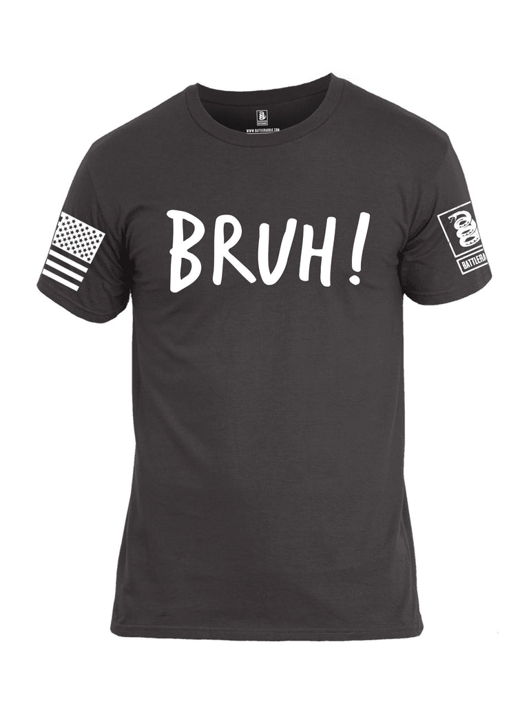 Battleraddle Bruh White Sleeves Men Cotton Crew Neck T-Shirt