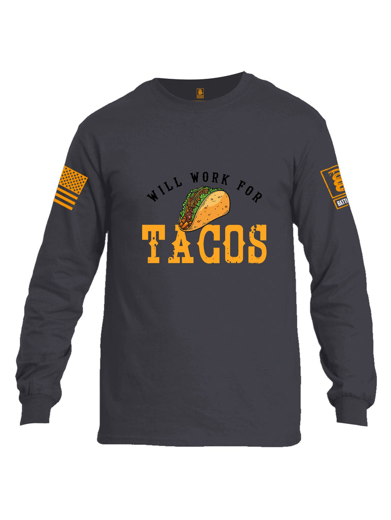 Battleraddle Will Work For Tacos Orange Sleeves Men Cotton Crew Neck Long Sleeve T Shirt