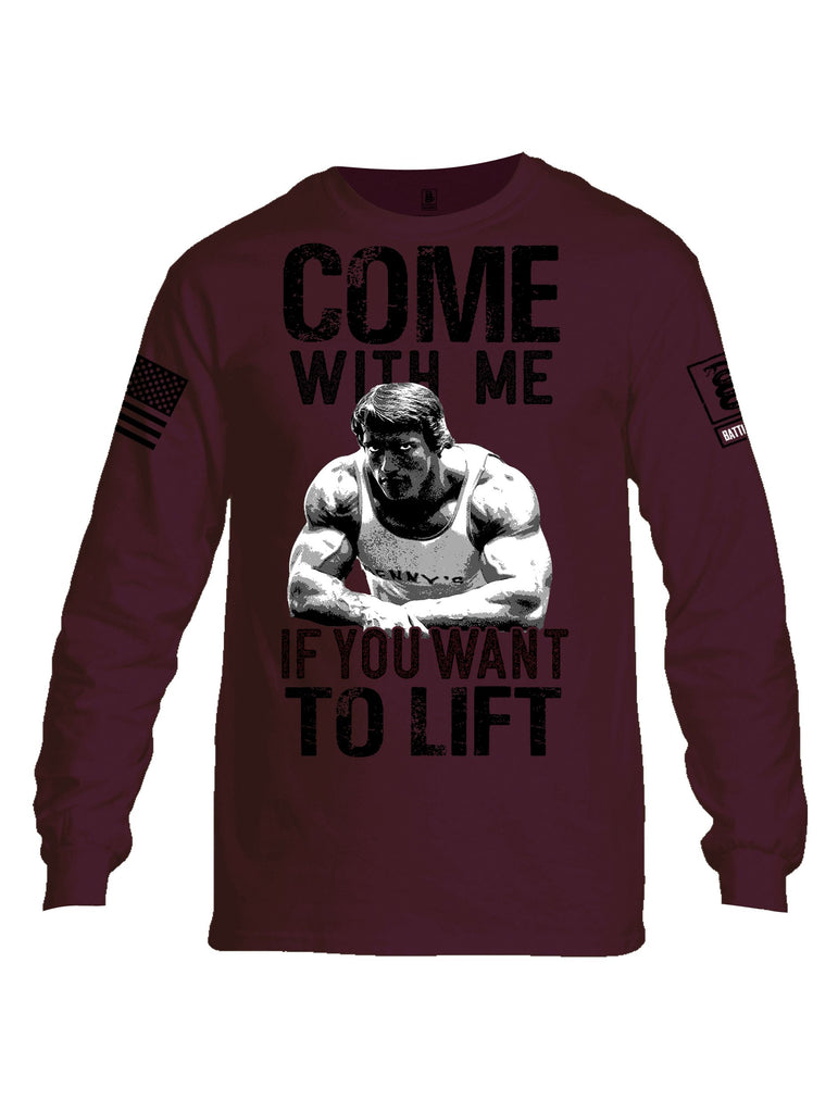 Battleraddle Come With Me If You Want To Lift  Black Sleeves Men Cotton Crew Neck Long Sleeve T Shirt