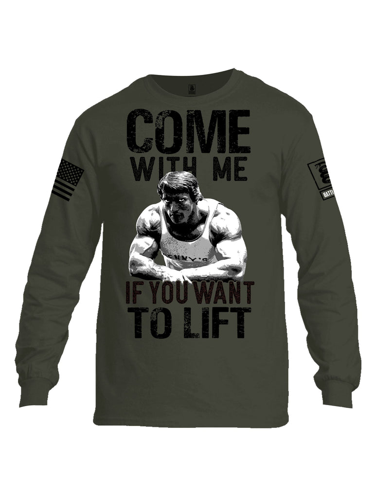 Battleraddle Come With Me If You Want To Lift  Black Sleeves Men Cotton Crew Neck Long Sleeve T Shirt