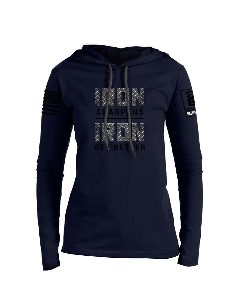 Battleraddle Iron Sharpens Iron Get Better Black Sleeves Women Cotton Thin Cotton Lightweight Hoodie