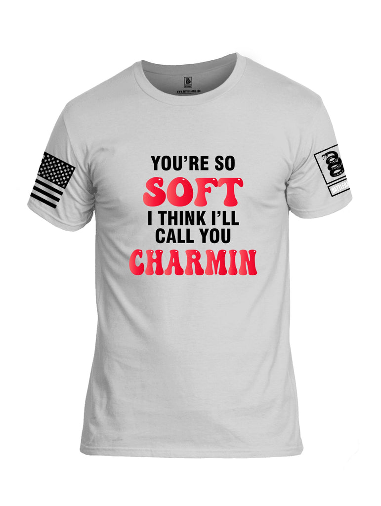 Battleraddle Youre So Soft I Think Ill Call You Charmin  Black Sleeves Men Cotton Crew Neck T-Shirt