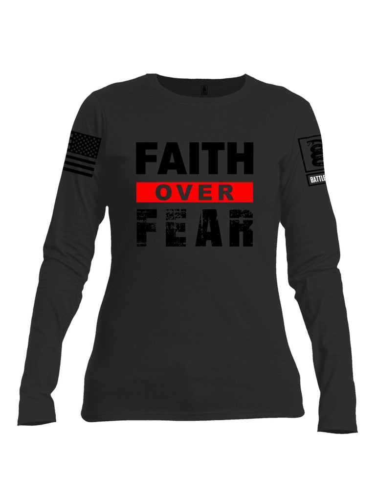 Battleraddle Faith Over Fear Black Sleeves Women Cotton Crew Neck Long Sleeve T Shirt