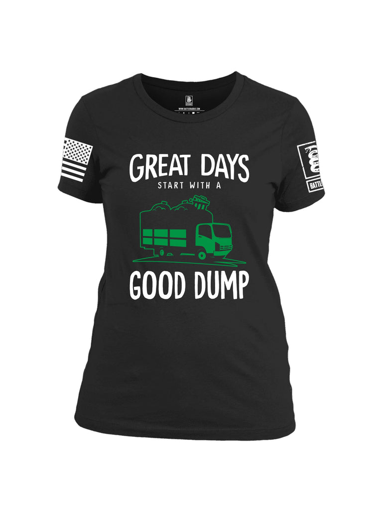 Battleraddle Great Days Start With A Good Dump White Sleeves Women Cotton Crew Neck T-Shirt
