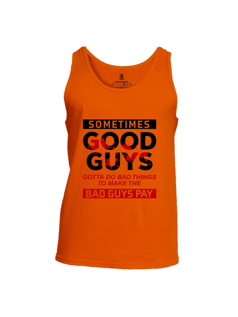 Battleraddle Sometimes Good Guys Black Sleeves Men Cotton Cotton Tank Top