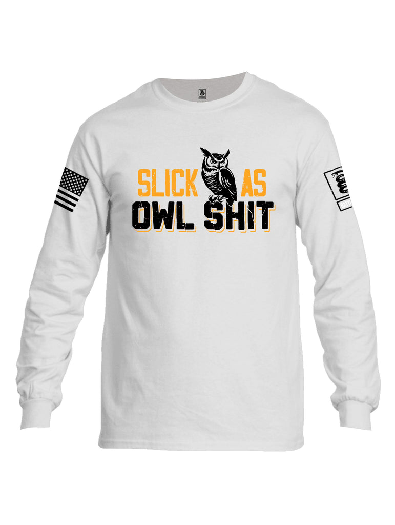 Battleraddle Slick As Owl Shit Black Sleeves Men Cotton Crew Neck Long Sleeve T Shirt