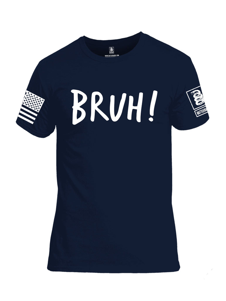 Battleraddle Bruh White Sleeves Men Cotton Crew Neck T-Shirt