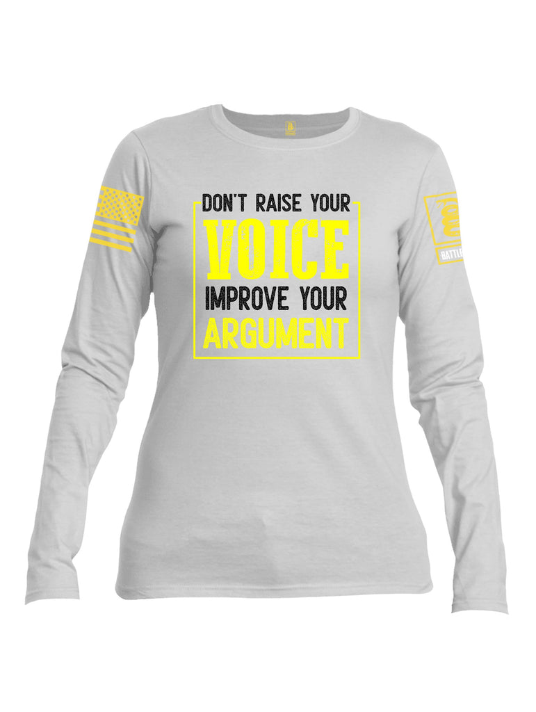 Battleraddle Don'T Raise Your Voice Yellow Sleeves Women Cotton Crew Neck Long Sleeve T Shirt