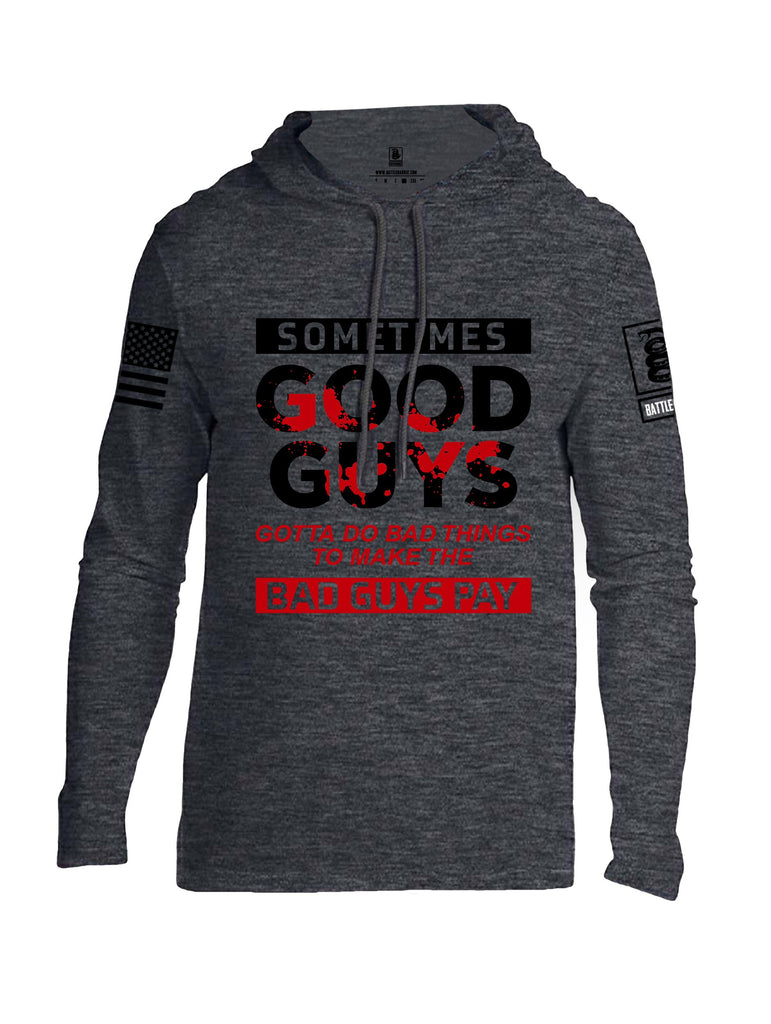 Battleraddle Sometimes Good Guys Black Sleeves Men Cotton Thin Cotton Lightweight Hoodie