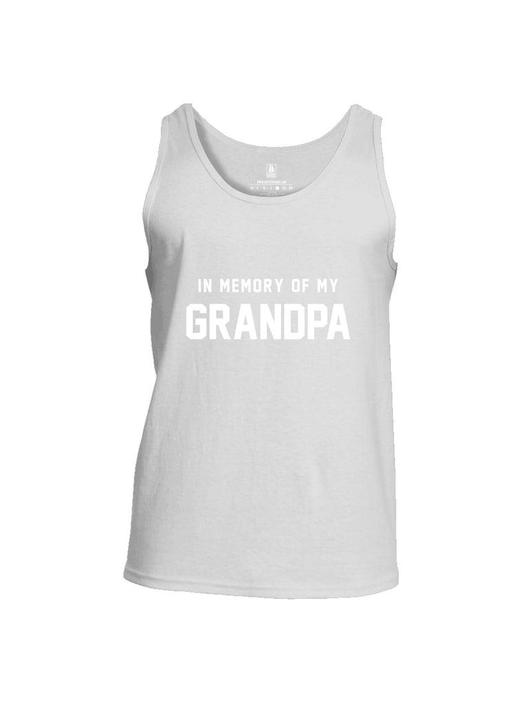 Battleraddle In Memory Of My Grandpa White Sleeves Men Cotton Cotton Tank Top