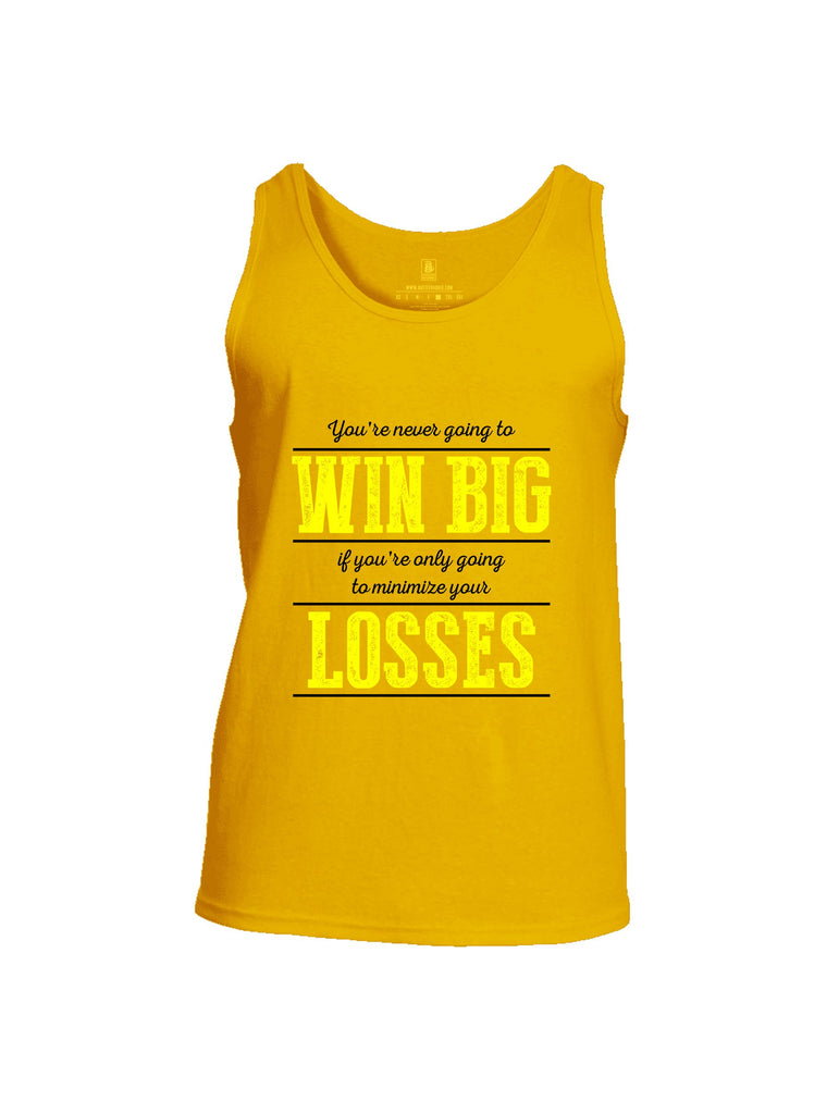 Battleraddle You'Re Never Going To Win Big  Yellow Sleeves Men Cotton Cotton Tank Top