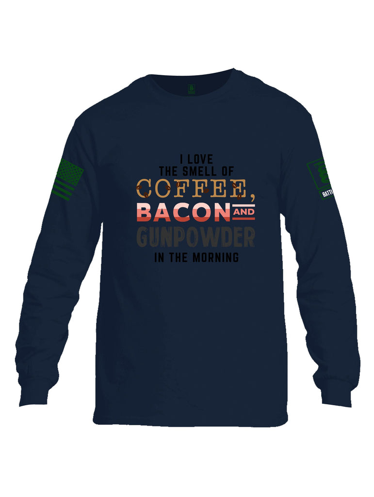 Battleraddle I Love The Smell Of Coffee, Bacon And Gunpowder In The Morning Dark Green Sleeves Men Cotton Crew Neck Long Sleeve T Shirt