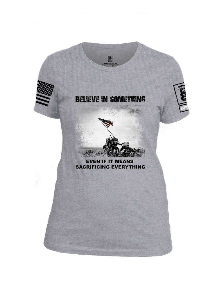 Battleraddle Believe In Something  Black Sleeves Women Cotton Crew Neck T-Shirt