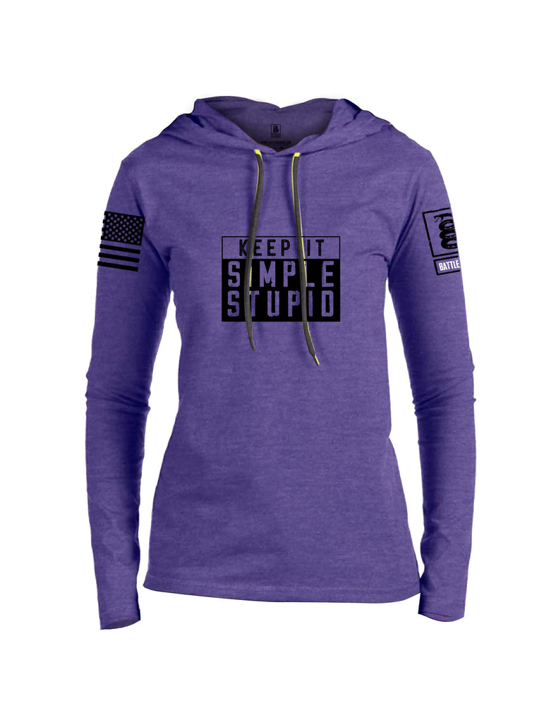 Battleraddle Keep It Simple Stupid   Black Sleeves Women Cotton Thin Cotton Lightweight Hoodie