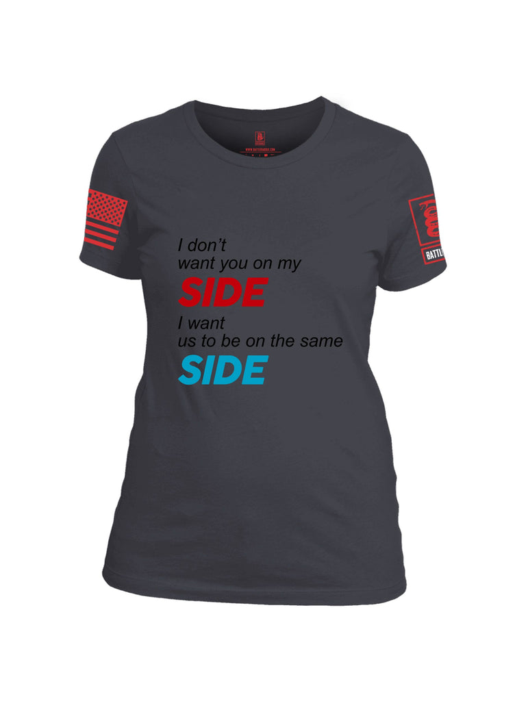 Battleraddle I Don'T Want You On My Side Red Sleeves Women Cotton Crew Neck T-Shirt