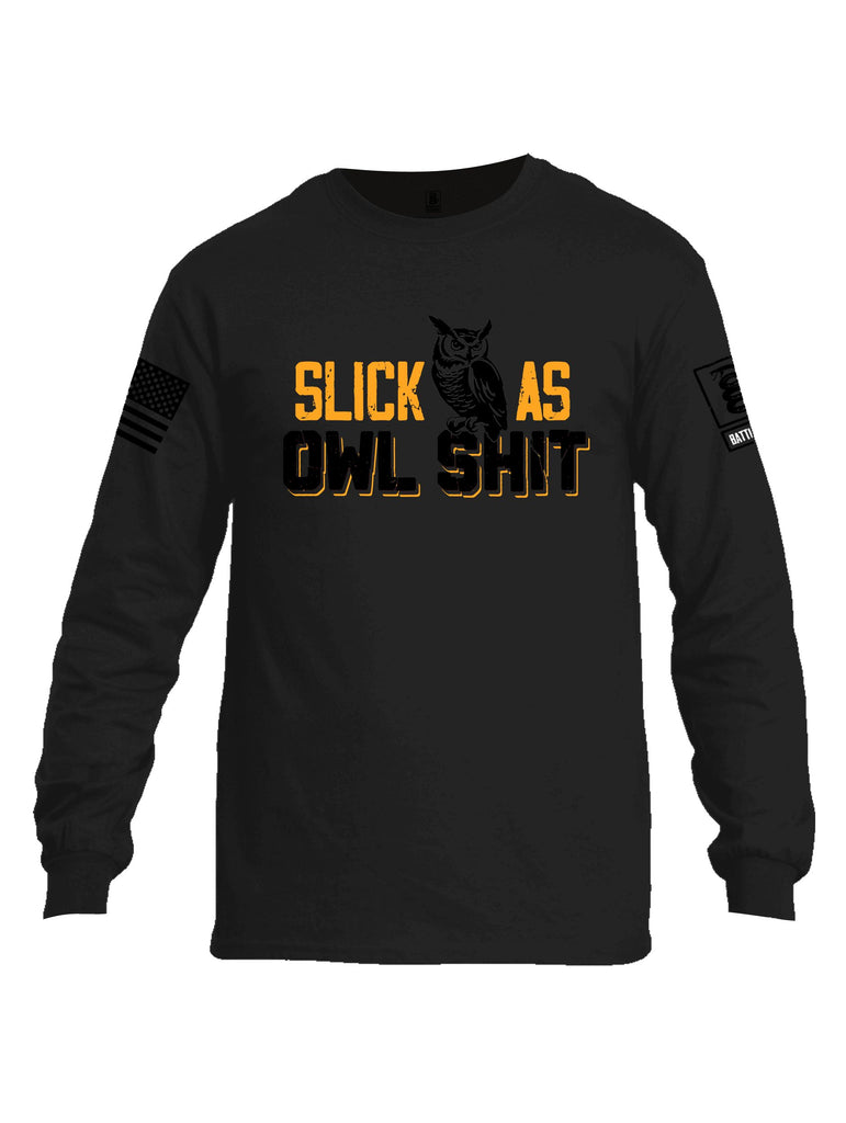 Battleraddle Slick As Owl Shit Black Sleeves Men Cotton Crew Neck Long Sleeve T Shirt