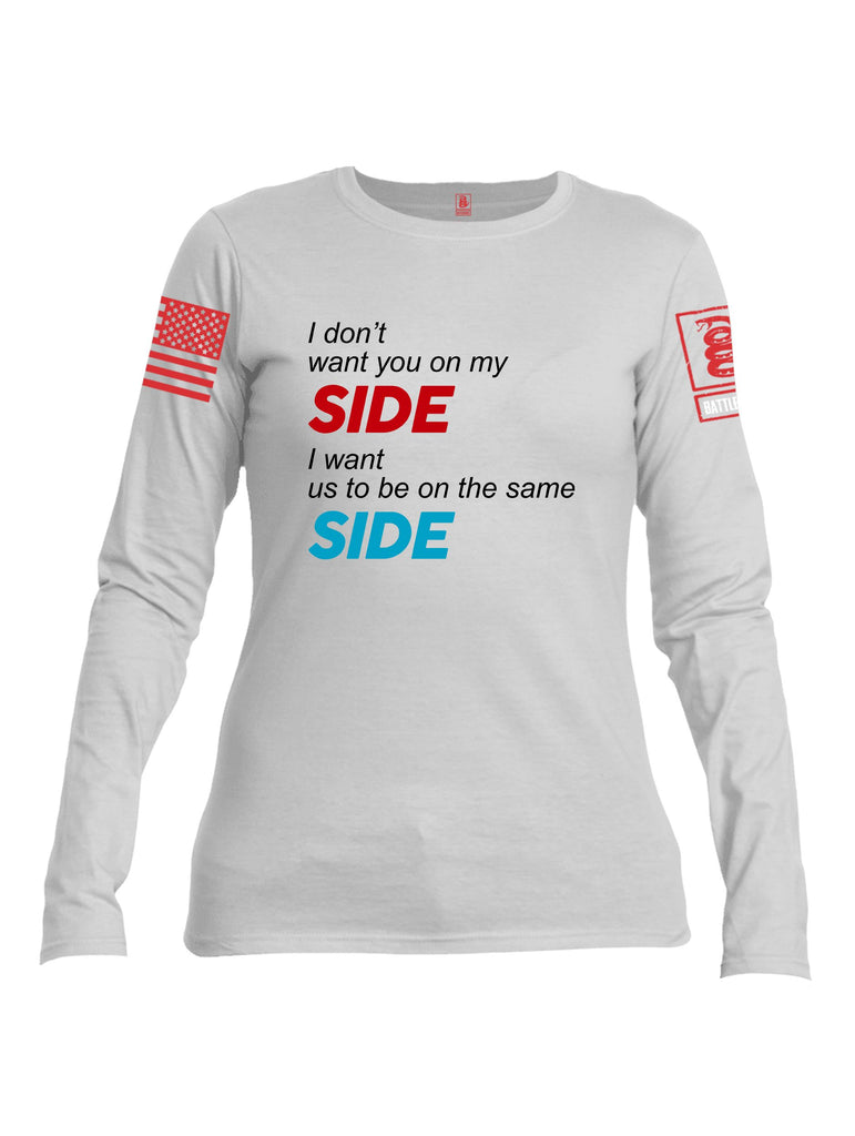 Battleraddle I Don'T Want You On My Side Red Sleeves Women Cotton Crew Neck Long Sleeve T Shirt